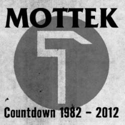 Mottek : Countdown 1982-2012
